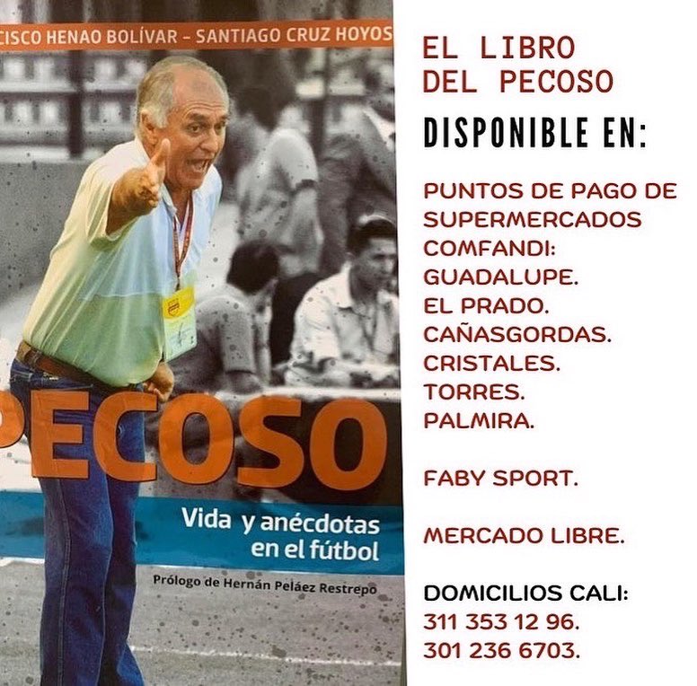 LibroDelPecoso's tweet photo. La historia del último partido del Pecoso como técnico, en @AmericadeCali. Lo que pasó después de perder un clásico con @AsoDeporCali. Esa y otras anécdotas en el libro que todavía lo puedes conseguir. 👇🏻👇🏻 https://t.co/NQhBdDqqH1