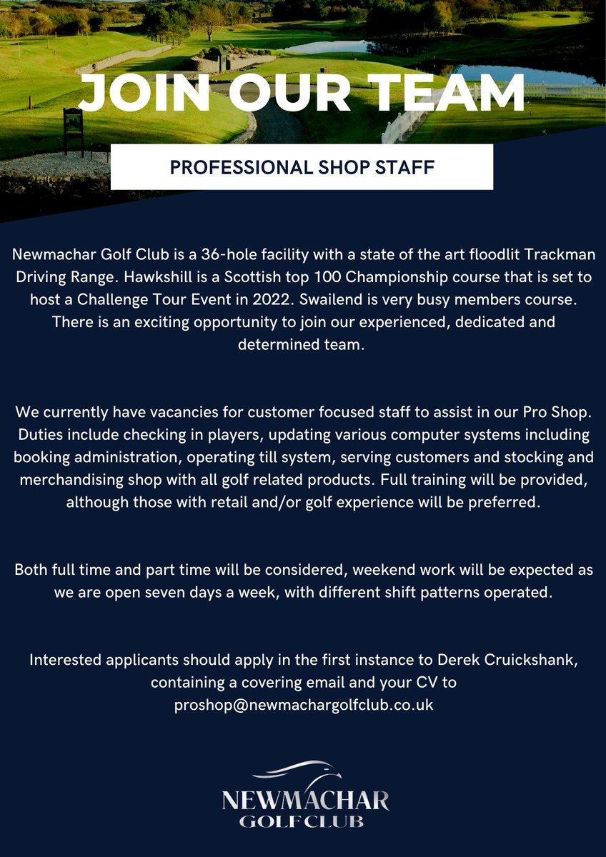 Newmachar Golf Club (@newmachargc) on Twitter photo Join our compact and dedicated Professional Shop Team at <a href="/NewmacharGC/">Newmachar Golf Club</a>
All required information below.
Applicants should sent a covering letter/email + CV to Derek Cruickshank 📩 proshop@newmachargolfclub.co.uk Join our compact and dedicated Professional Shop Team at <a href="/NewmacharGC/">Newmachar Golf Club</a>
All required information below.
Applicants should sent a covering letter/email + CV to Derek Cruickshank 📩 proshop@newmachargolfclub.co.uk