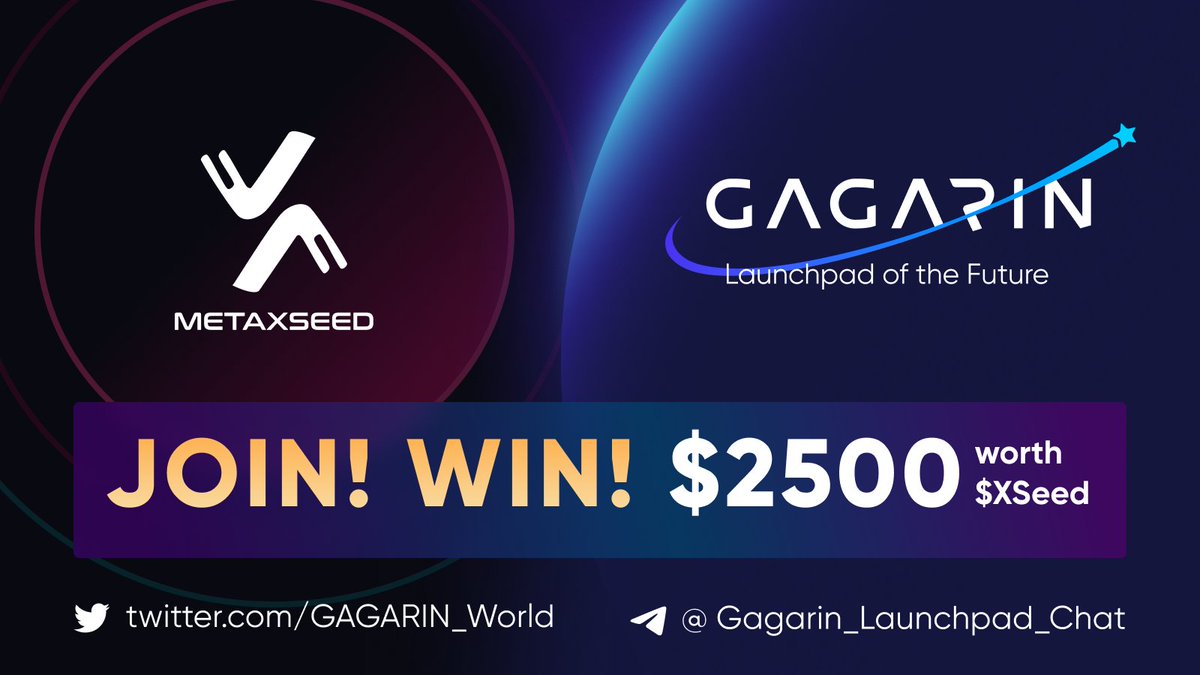 GAGARIN Launchpad (@gagarin_world) on Twitter photo 💥On the occasion of <a href="/metaxseed/">MXS Games 🕹️</a> #IDO on <a href="/GAGARIN_World/">GAGARIN Launchpad</a>, we are announcing a new #airdrop!
📆 May 18 - June 7
🎁 2,5K$ worth of $XSeed tokens
🏆 100 overall winners
📌 RULES:
1/ Like and retweet the campaign tweet
2/ Tag 2 friends
3/ Perform tasks: sweepwidget.com/view/57209-ya2… 💥On the occasion of <a href="/metaxseed/">MXS Games 🕹️</a> #IDO on <a href="/GAGARIN_World/">GAGARIN Launchpad</a>, we are announcing a new #airdrop!
📆 May 18 - June 7
🎁 2,5K$ worth of $XSeed tokens
🏆 100 overall winners
📌 RULES:
1/ Like and retweet the campaign tweet
2/ Tag 2 friends
3/ Perform tasks: sweepwidget.com/view/57209-ya2…