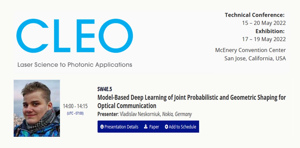 EidFonte's tweet image. Registered for CLEO? Still space in today's schedule?
Don't miss @VNeskorniuk presenting latest research on 'Model-Based Deep Learning of Joint Probabilistic and Geometric Shaping for Optical Communication'
➡️  SW4E.5; 14:00 -14:15 (UTC - 07:00)
#neuralnetworks #OptCom #ML #AI