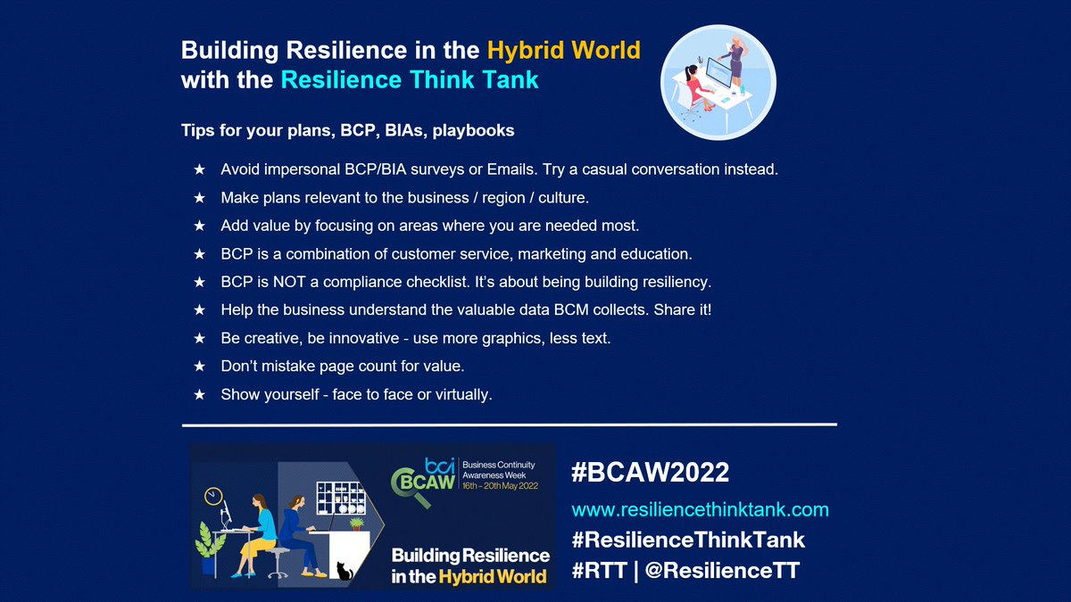 MilenaM_MM's tweet photo. #BCAW2022 Building Resilience in the #HybridWorld with the #ResilienceThinkTank. #BusinessContinuity #Resilience professionals &amp; newcomers here are some tips for your #plans #BCP #BIA #playbooks. Enjoy your Business Continuity Awareness Week 2022! @TheBCEye @ResilienceTT https://t.co/J21VpzjpU9