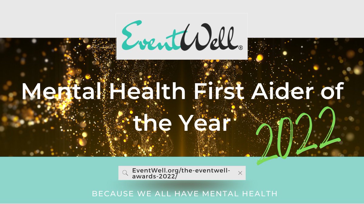 EventWellAwards's tweet photo. As a mental health first aider how have you gone over and beyond the expectations of your role and made a difference to the mental wellbeing of your colleagues and peers?

Enter the 2022 EventWell® Awards today, visit https://t.co/g3nB6BieVd https://t.co/vxATHj3xY9
