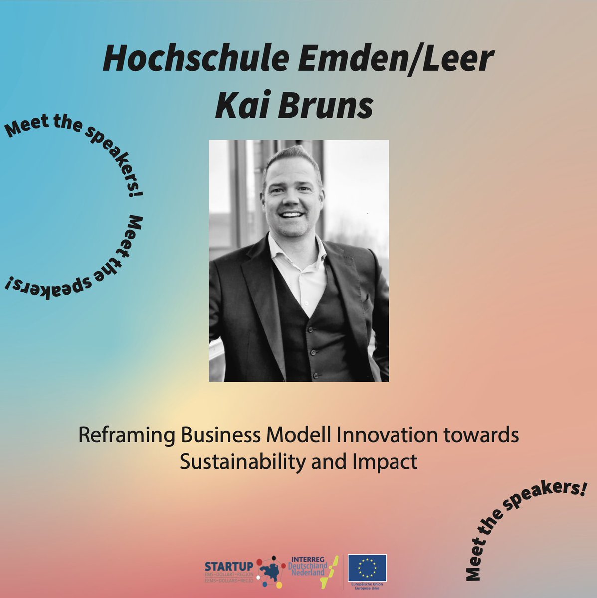 StartupEDR's tweet photo. 🧨Meet our next speaker! 
Startup Ems Dollart Event: Dream big – go cross border! 24th of May

🎙Kai Bruns – University of Applied Sciences Emden/Leer

Sign up here: https://t.co/pA1HC6Cm78 

 #event #experience #speakers #business #education  #startupedr  #sustainabledevelopment https://t.co/31N3CHDlht