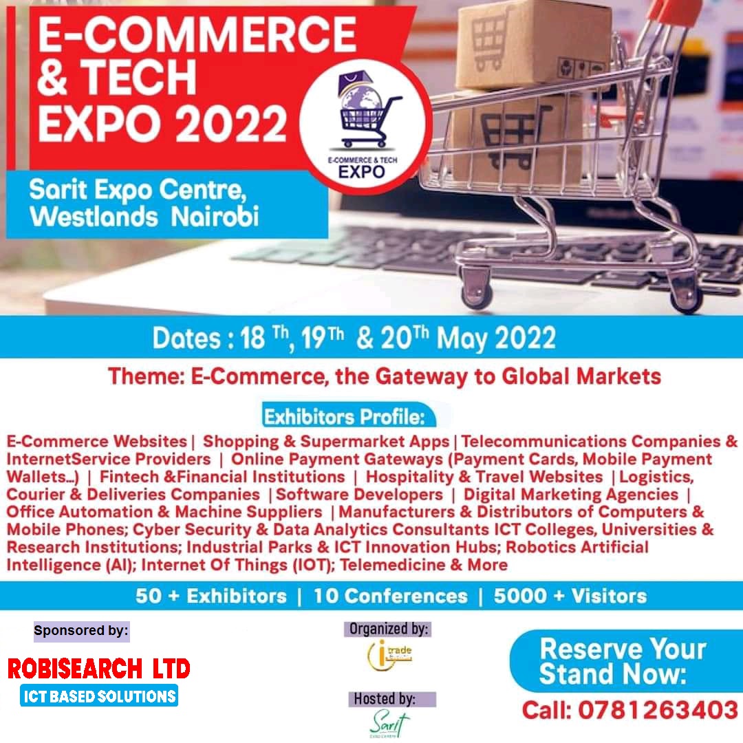 Aria_Nawi's tweet photo. All entrepreneurs who are looking to expand their business online here is a chance to learn at the Tech Expo, Attend SARIT ICTExpo  . It's a digital world with 
Robisearch
#EcommerceAndTechKe https://t.co/MZU723xW3P