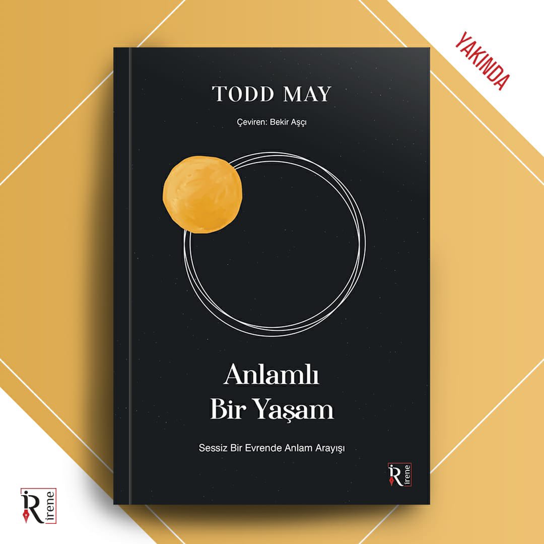 irenekitap's tweet photo. İyi, güzel veya daha da önemlisi anlamlı bir yaşam için yolumuz nerelerden geçer? 

Çağımızın en ünlü post-yapısalcı düşünürlerinden #ToddMay, bu soruya yepyeni bir yöntemle ve Aristoteles’ten Heidegger’e kadar birçok filozofa göz kırparak yanıt arıyor.

#irenekitap https://t.co/TeBBmkuH8j