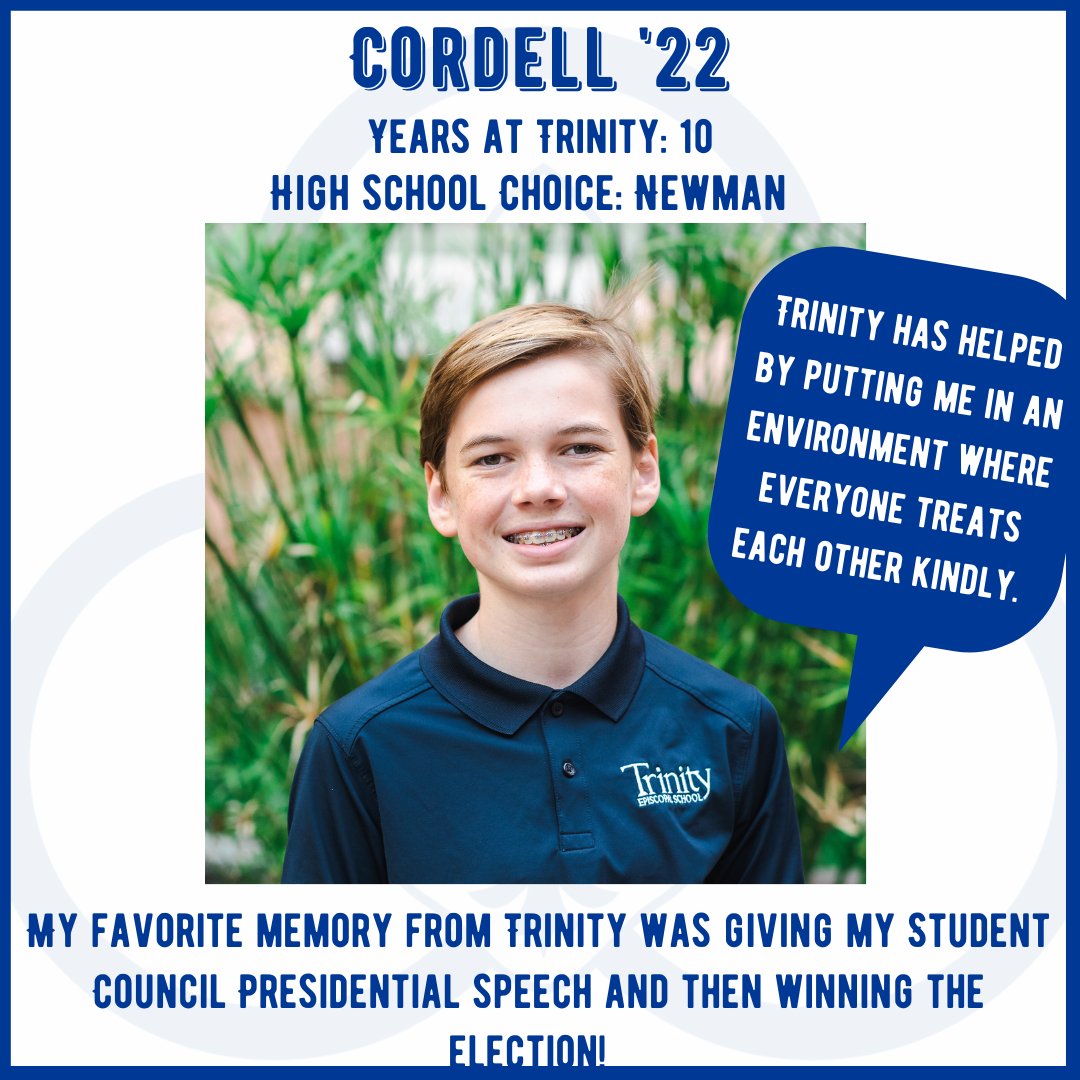 Today's Eighth Grade spotlight is on Student Council President Cordell! #trinitynola #classof2022