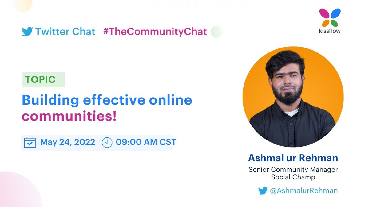 KFCommunitySW's tweet image. Excited to announce our first guest @AshmalurRehman   for our upcoming Twitter chat session on May 24th! He is currently working at Social Champ as Senior Community Manager!
Join us on 24th May at 9 AM CST!