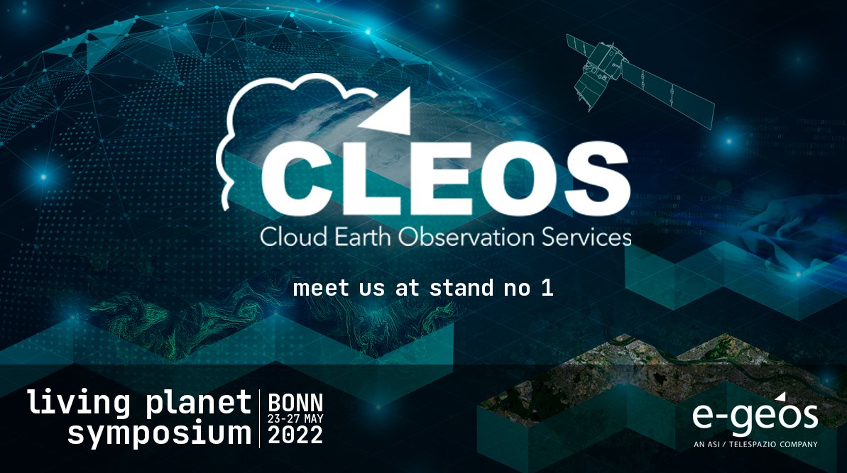 e_geos's tweet photo. Discover #CLEOS at #LPS22! Many sessions to know the #eGEOS's geospatial digital services marketplace and developer portal. Stay tuned, more information coming soon!
#AI #BigData #satellite https://t.co/EdzA2l2fEA