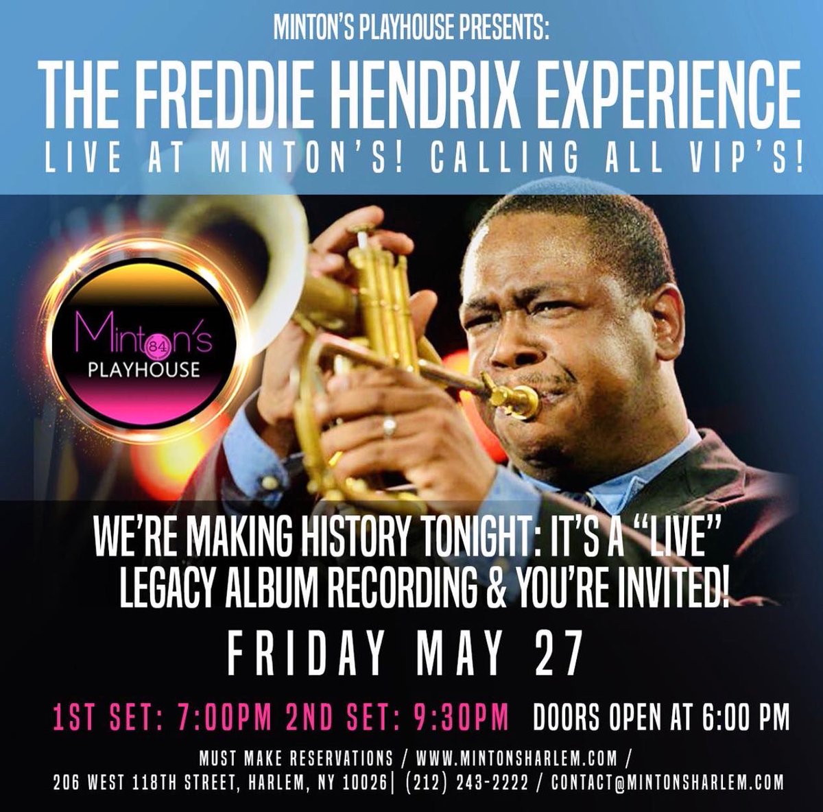 Hentones's tweet photo. @MintonsHarlem @JennJadeMusic @jazzhealer Honored to come back with The Freddie Hendrix Experience at historical Minton’s on May 27/28. Reserve your seats and see you there 🙌🏿🎼 https://t.co/i1AfCSEiN0