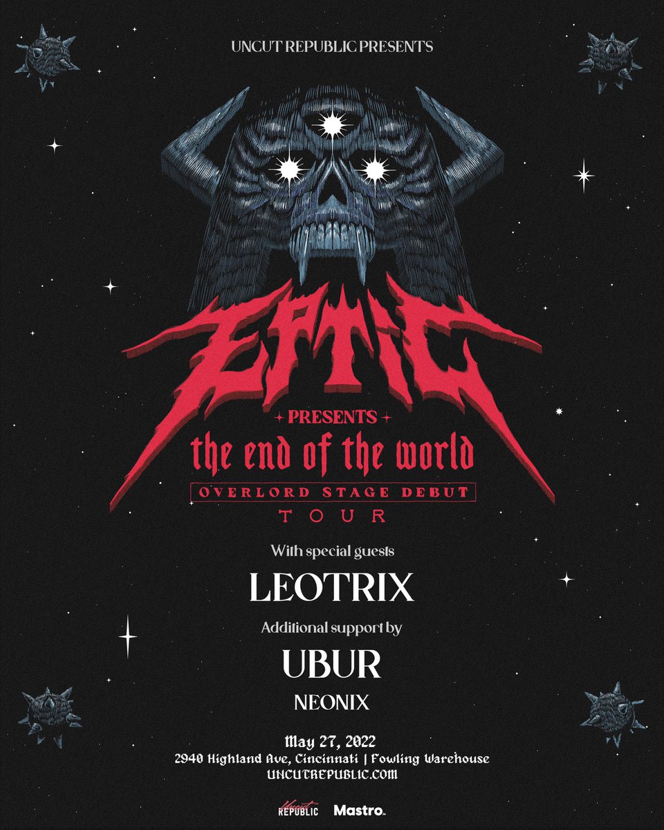 UncutRepublic's tweet photo. 📢 SUPPORT UPDATE: We are excited to announce that @uburdub and @Neonixdub will be joining us for Eptic’s “The End Of The World” tour outside of Fowling next Friday, May 27! You don’t want to miss this stacked lineup. 😈

Get your tickets today! → https://t.co/Mqo7iXLSeR https://t.co/UVu95ZT6ur