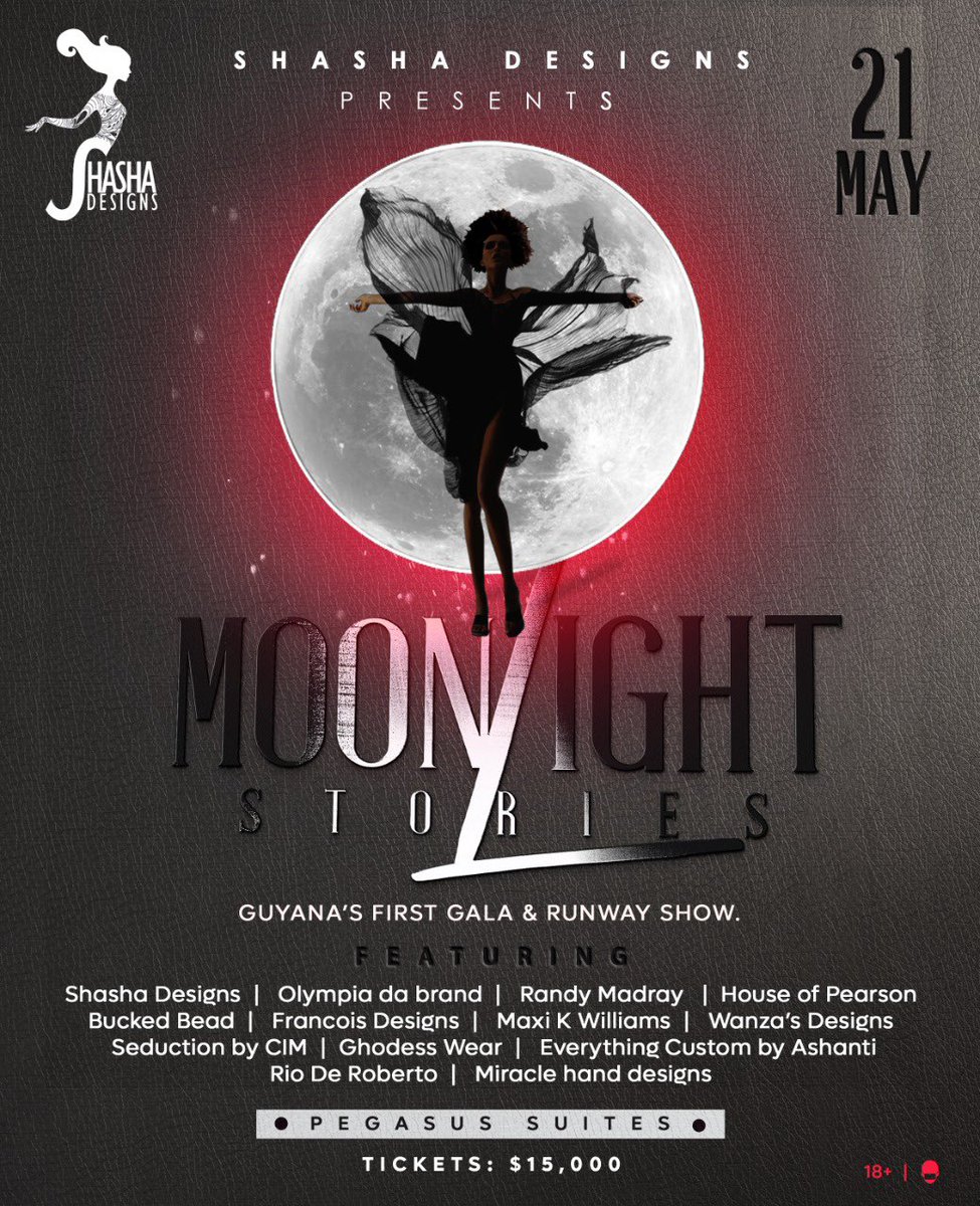 ShaShaDesignsGY's tweet photo. Moonlight stories is just a few days away. Guyana’s first gala and runway show. Be sure to get your tickets. https://t.co/74941eNzoZ