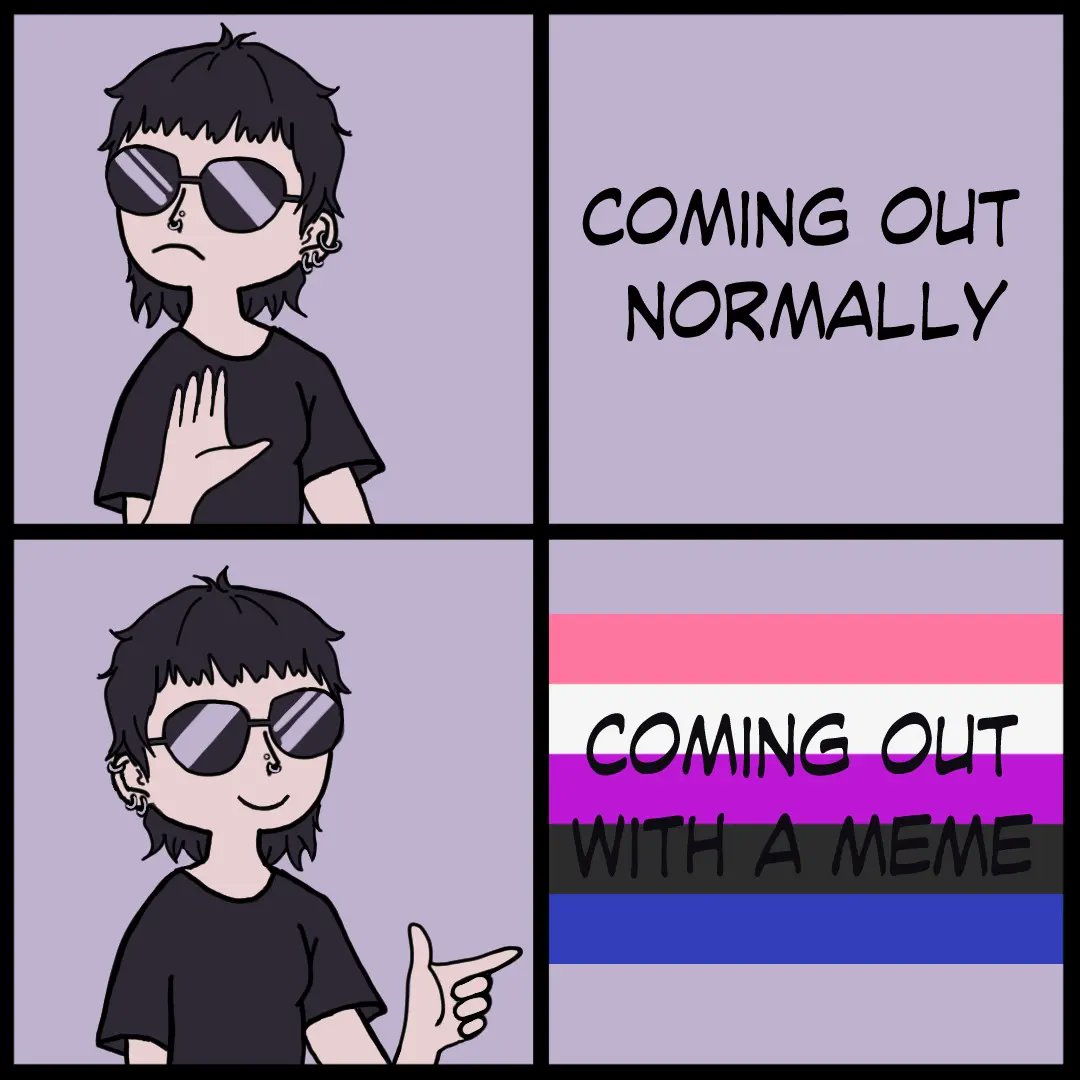 The_Defects_'s tweet photo. Why come out normally if you can do it with a meme. 🏳️‍🌈
Feel free to repost just make sure you give credit!
✏️ @grumpy_an_  
#comingout #lgbtq #lgbtqia #lgbtqmemes #lhbt 
#genderfluid #demigirl #demiboy #agender https://t.co/18zAL5vVrw