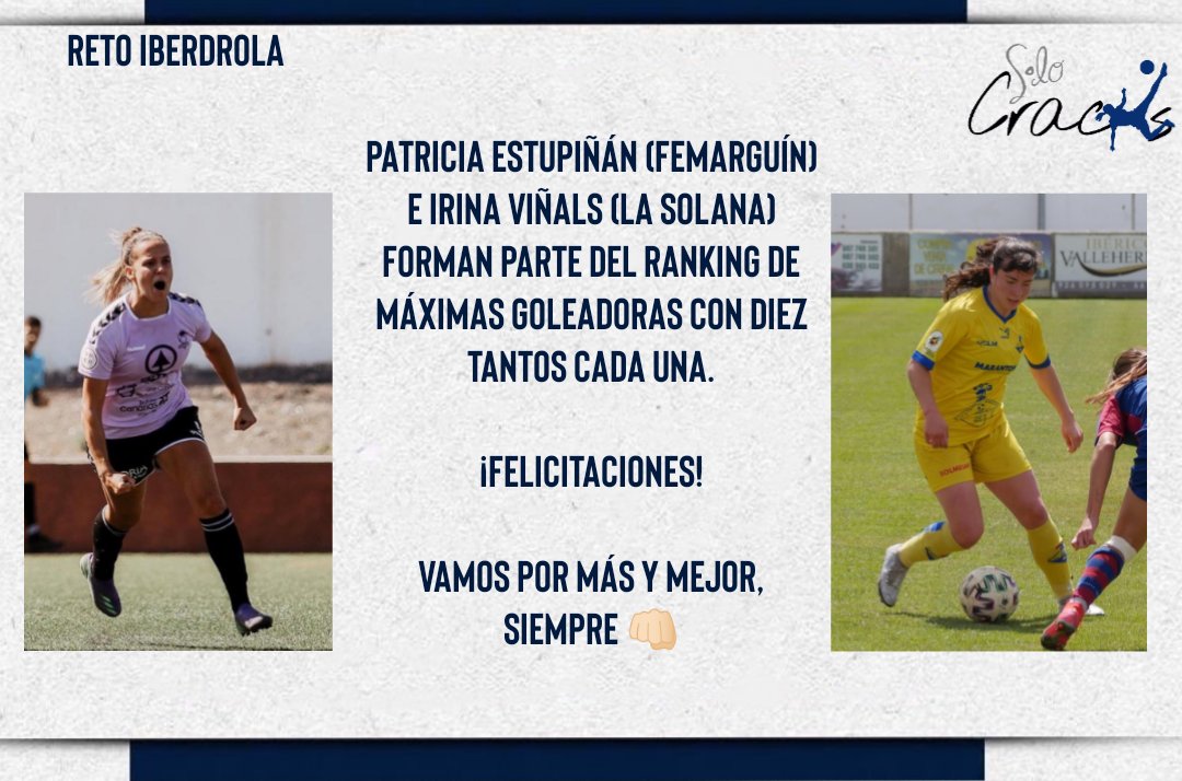 SoloCracks's tweet photo. Nuestras cracks @patriesantana9 e #IrinaViñals ya han anotado 🔟 goles en lo que va de temporada en #RetoIberdrola.
Así, forman parte de las máximas anotadoras de la competición. A la temporada sólo le quedan dos jornadas...
👏🏼¡Felicitaciones!
#PorMasYMejorSiempre #SoloCracks https://t.co/HygsvJ9FZr