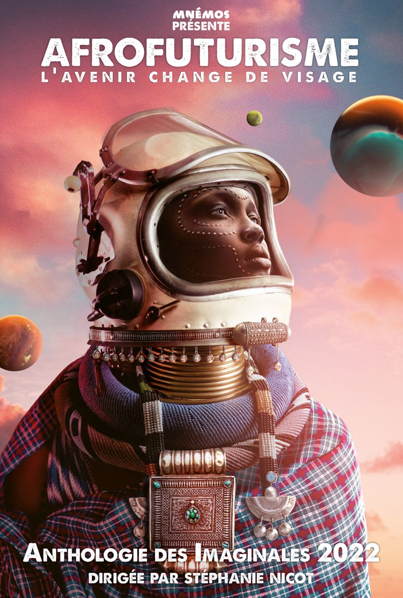 editionsmnemos's tweet photo. L’anthologie des @imaginales 2022 fête les vingt ans du festival avec  vingt textes relevant de l'Afrofuturisme, mouvement culturel profondément original, où l'avenir change de visage ! https://t.co/R41iD7aZg2