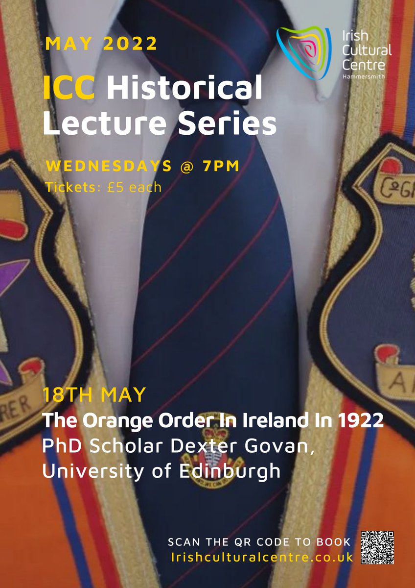 MyICCLondon's tweet photo. 🗓 Wed 18 May ⏰ TONIGHT at 7pm
🚨FINAL CALL🚨
For tickets to tonight's #HistoryLecture on the Orange Order in Ireland in 1922! With award-winning early career historian of Ireland & Britain, @DexterGovan of @EdinburghUni!
🎟BOOK HERE (Limited Spaces): https://t.co/EROsmSc7Ts https://t.co/uXnTgdVsq7