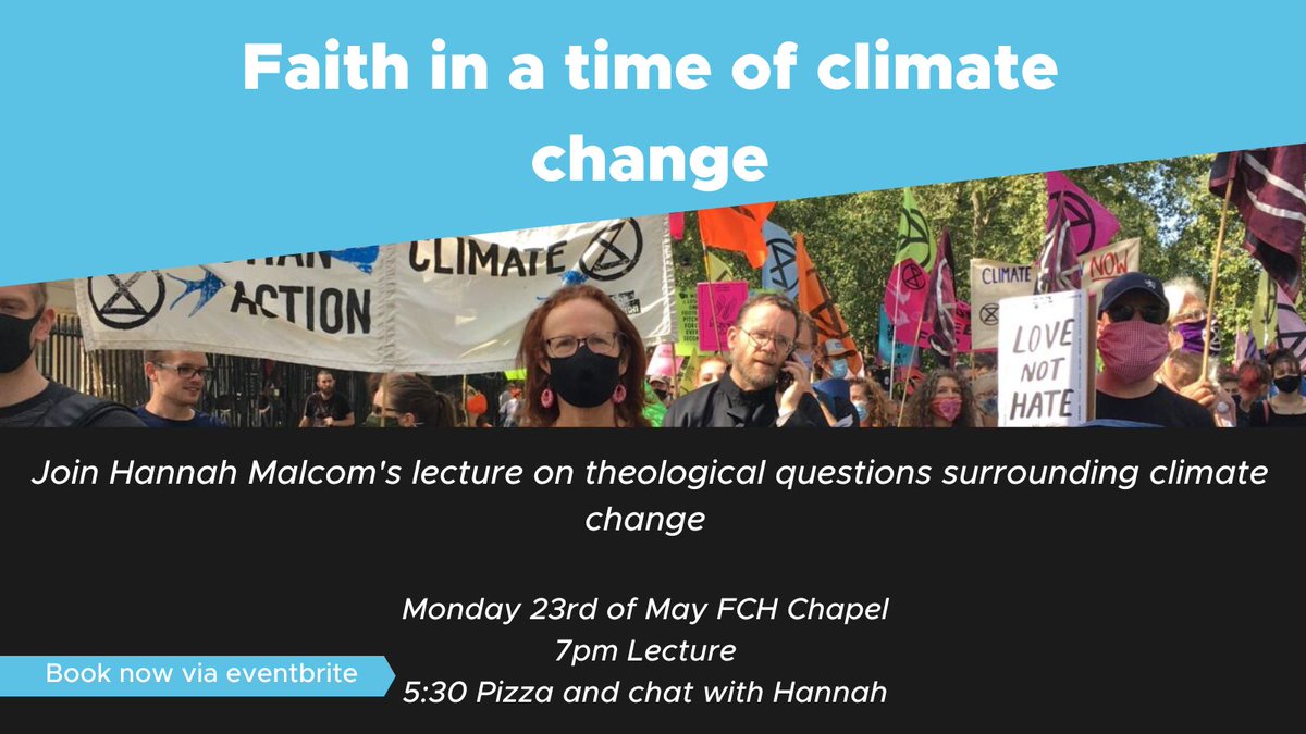 Join Hannah’s lecture where she will be discussing theological questions on faith and climate change at 7pm Monday 23rd May FCH Chapel. 🌍

Book now via eventbrite!