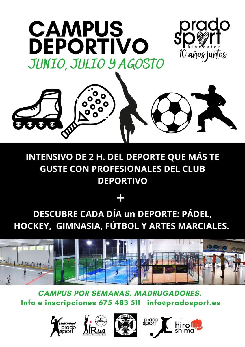 CAMPUS DEPORTIVOS PRADO SPORT
✔️El campus deportivo más especializado. 
✔️Con profesionales de cada una de las Escuelas Deportivas.
✔️Con las instalaciones más amplias y adecuadas para la práctica de cada disciplina
Información por WhatsApp en el 675 48 35 11 o info@pradosport.es