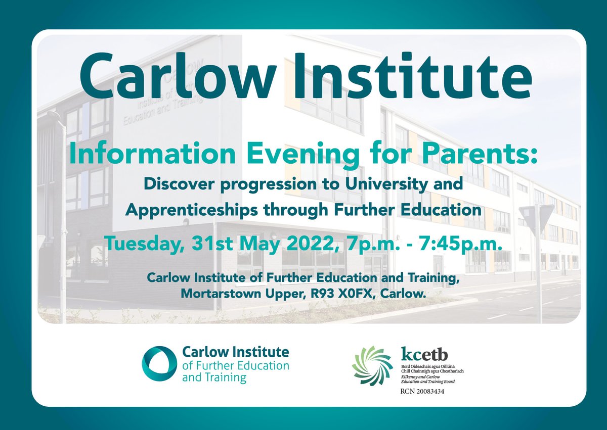 carlowinstitute's tweet image. We will hold our "Information Evening for Parents" on Tuesday 31st May from 7pm-7-45pm. Come along and discover all we have on offer for Students #ProgressionPath #furthereducation
@ETBIreland @tyndall_college @SOLASFET @kclr96fm @stleoscarlow @CLorcain @ColaisteMhuireK @KCETB_QA