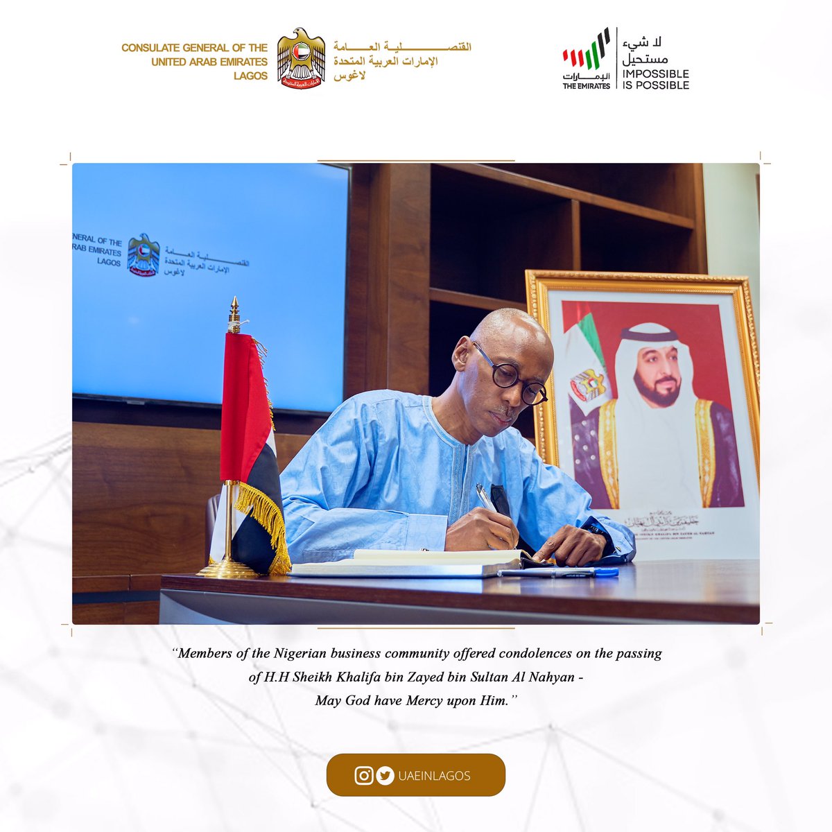 UAEinLagos's tweet photo. UAE Consulate General in Lagos received numbers of condolences on the passing of H.H Sheikh Khalifa bin Zayed Al Nahyan-May God have Mercy upon Him.Where they expressed their deepest sympathy to the leadership and people of the United Arab Emirates @followlasg @MoFAICUAE https://t.co/ShGvnbJ6Qc