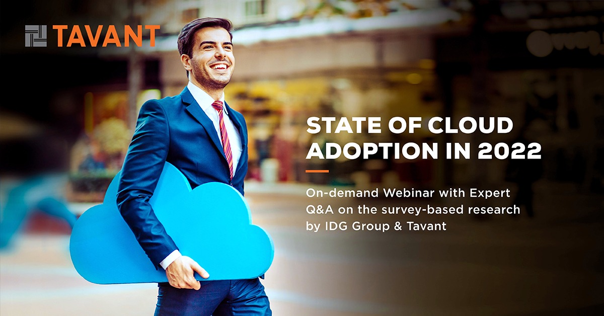 Tavant's tweet image. “The 2022 Cloud Trends research has arrived. View the On-demand Webinar by Tavant and CIO Online, to learn more about the push to the cloud, key adoption challenges, and the advent of Industry Cloud.”
View it here: bit.ly/3MpzoVl
#IndustryCloud, #IDGResearch, #Evolvx
