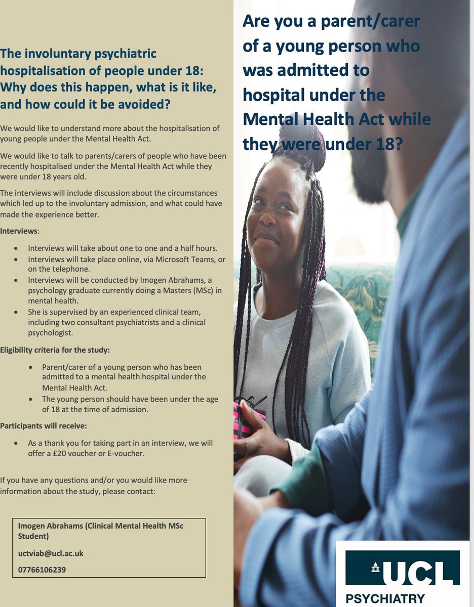 We would like to hear from parents/guardians of a young person who was admitted to hospital under the Mental Health Act whilst under 18 years old. Interviews will be carried out online/phone. We offer a £20 voucher to say thank you. Please contact uctviab@ucl.ac.uk.