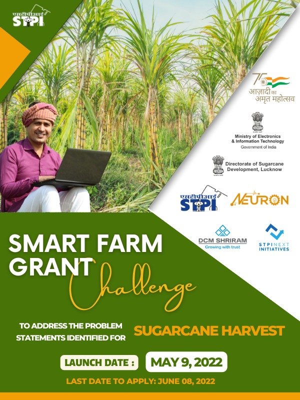 .@stpiindia announces the Smart-farm Grant Challenge for the development of a digital solution to predict optimum time of sugarcane harvest. Visit: https://t.co/5PjiX7TUmO for more details. https://t.co/uoPWYa3Vrv