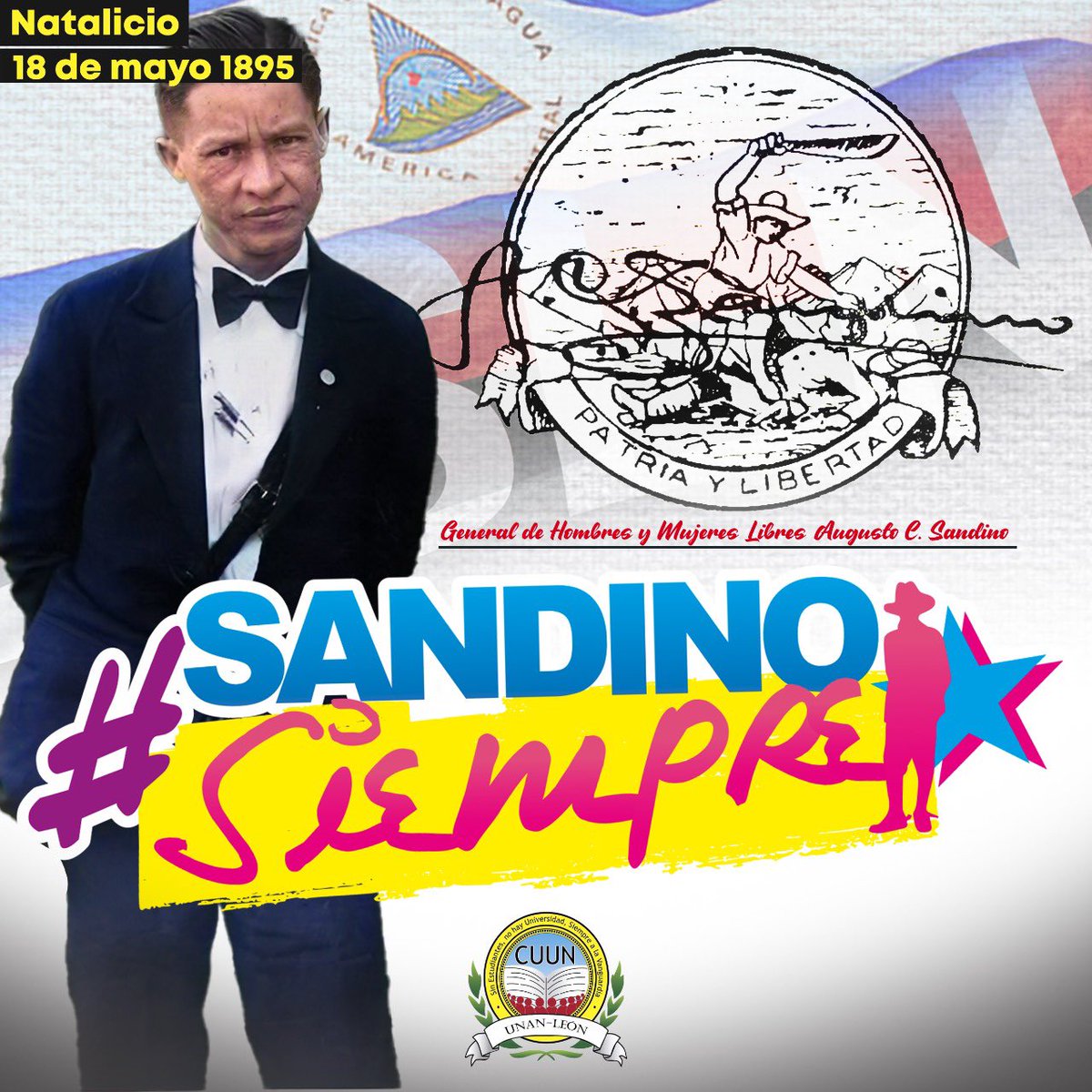 #18demayo de 1895 || A 127 años del Natalicio de nuestro General de Hombres y Mujeres Libres Augusto C. Sandino.

¡Patria y Libertad!

#CUUN1914