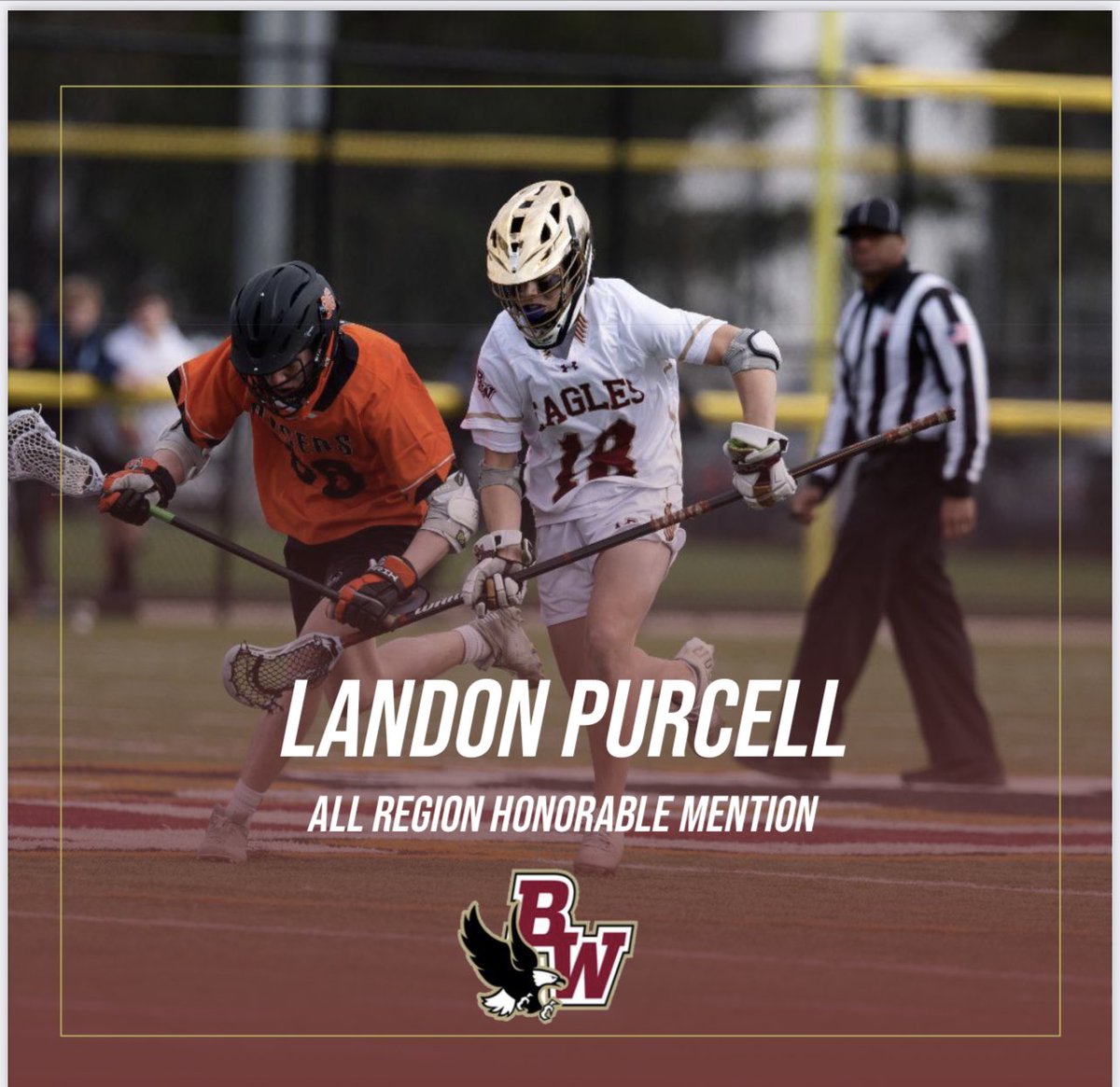 BWHSlacrosse's tweet photo. Please help us congratulate Honorable Mention Landon Purcell https://t.co/QMRZdSRW2S