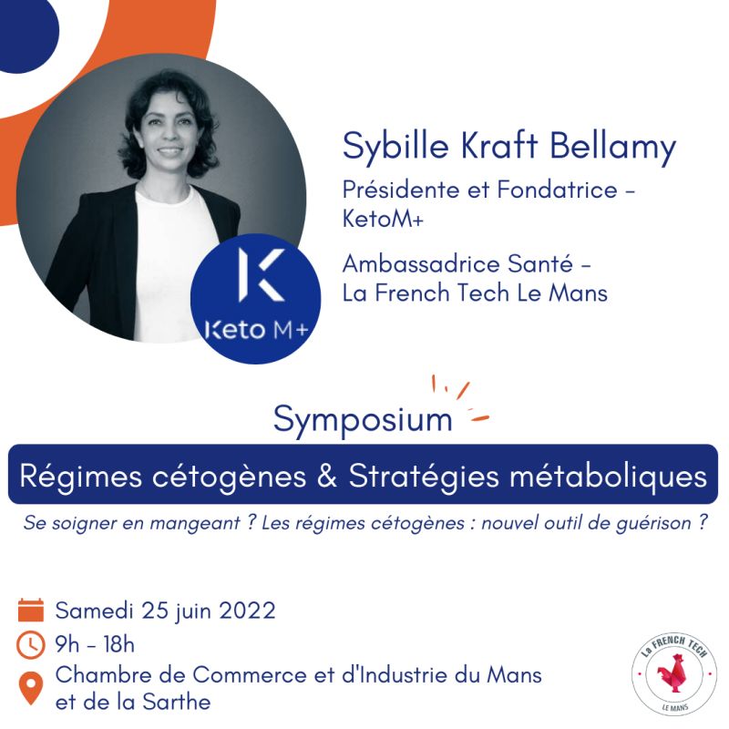 [SYMPOSIUM] L’ambassadrice Santé de La French Tech Le Mans organise son symposium !

Sybille Bellamy, Présidente et Fondatrice de KetoM+, organise son symposium « Régimes cétogènes &amp; Stratégies métaboliques » ! 👏

👉 eventbrite.com/e/billets-regi…

#symposium #FrenchTech #LeMans #santé