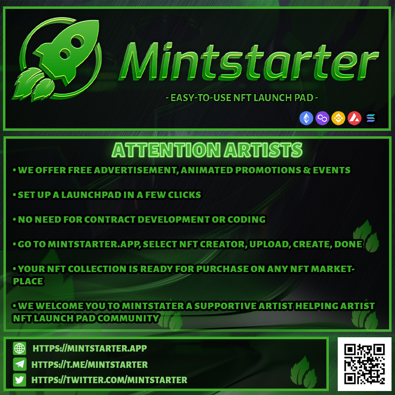 MintStarter's tweet photo. 🌿Our dedicated team will help you setup your NFT Launch Pad.
🌿Our promo team will offer free advertisement, animated promos &amp; NFT feature events. 
🌿Join Today!
#NFTCommunity #NFTCreators #Photography #NFTs #nftartists #artistsontwitter #BSC  #BTC #ETH #MATIC #AVAX #Solana https://t.co/Dt6WaQoAu0