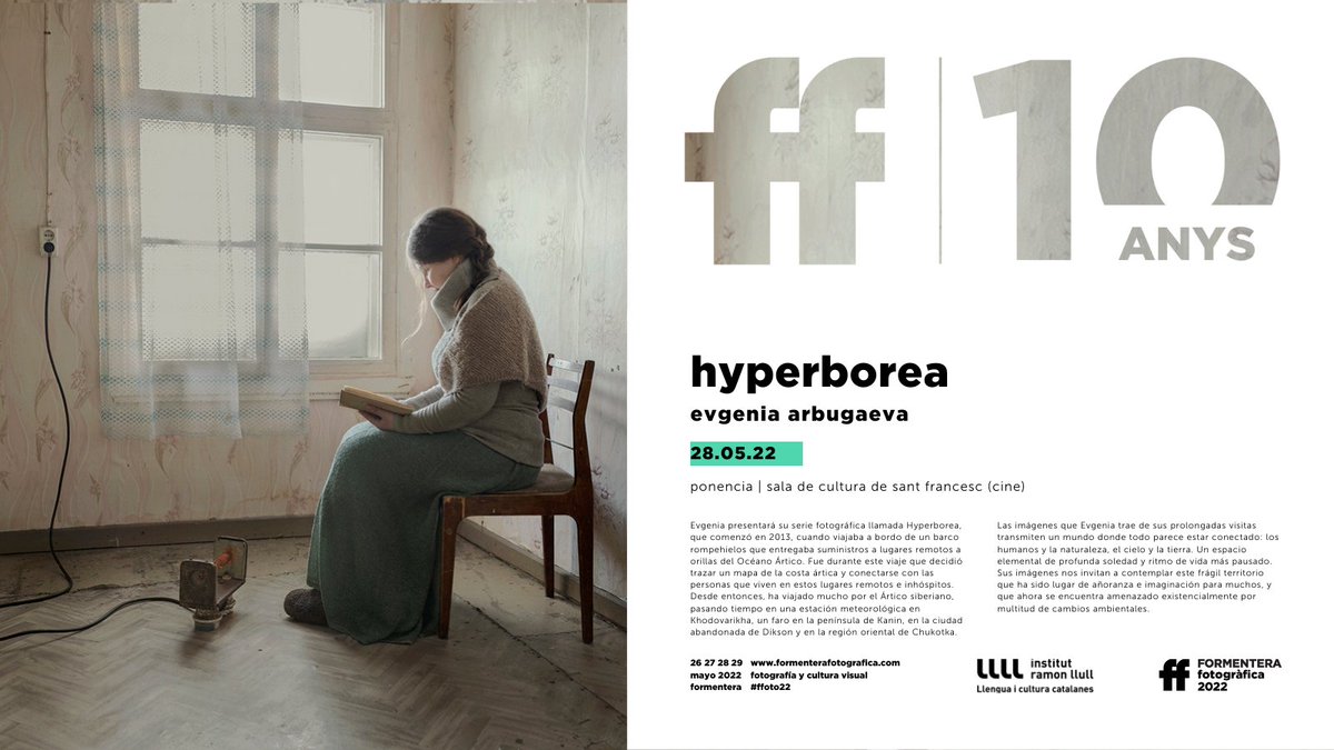 formenterafotog's tweet photo. PONENCIA 6 | Evgenia Arbugaeva presentará Hyperborea, un trabajo iniciado en 2013 sobre el frágil territorio del Ártico siberiano, su tierra natal, amenazado por los cambios ambientales. Inscripciones aún abiertas para #FFOTO22!
👉https://t.co/t9anNXiaDj
@IRLlull @visitformentera https://t.co/8S3SzTuUoW
