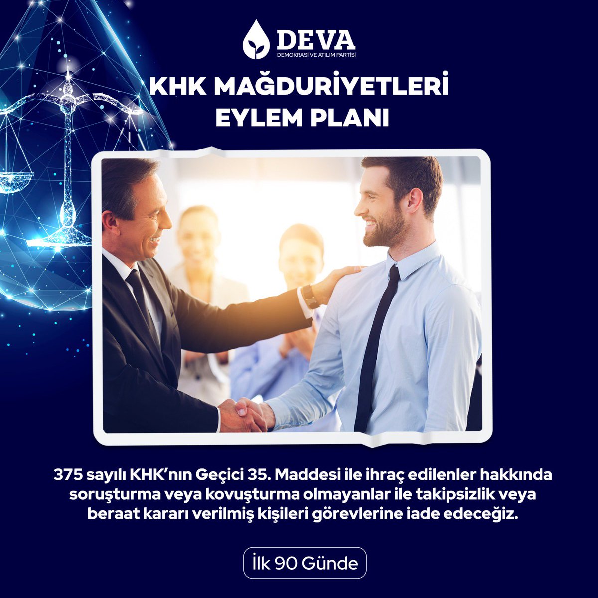 OHAL KHK’larına ekli
listelerle ihraç edilenlerden hakkında soruşturma veya kovuşturma olmayanlar ile kovuşturmaya yer olmadığına dair karar veya beraat kararı verilmiş kişileri kamu görevine doğrudan iade edeceğiz.
 
#KHKmağdurları
