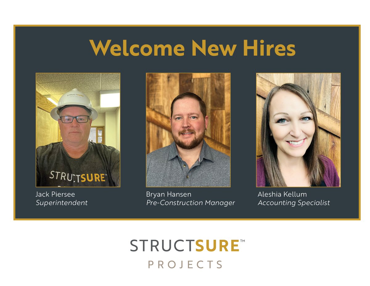 StructSureBuilt's tweet photo. StructSure Projects is growing! We are excited to welcome multiple new hires, including Jack Piersee, Superintendent; Bryan Hansen, Pre-Construction Manager; and Aleshia Kellum, Accounting Specialist.
#StructSureProjects #structsurepeople https://t.co/rT4LCzmb0v