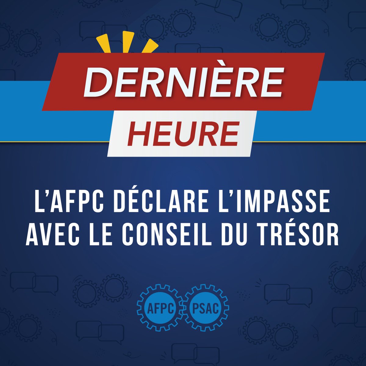 Après près d’une année de pourparlers avec le Conseil du Trésor, nous avons pris la décision difficile de déclarer l’impasse pour plus de 120 000 membres des groupes PA, SV, TC et EB. Pour plus de détail: psacafpc.ca/impasse
#afpc #afpcqc #syndqc