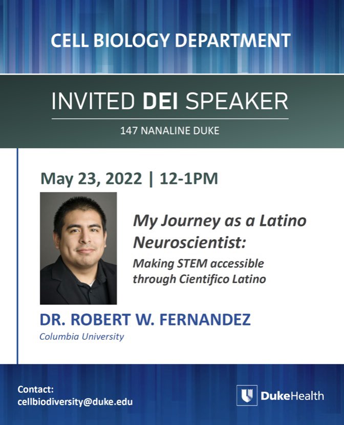 The <a href="/DukeCellBiology/">Duke Department of Cell Biology</a> DEI Committee is excited to host <a href="/latinodeciencia/">Dr. Robert W. Fernandez</a> next Monday! We cannot wait to hear his story and learn about the amazing work he has done through <a href="/cientificolatin/">Cientifico Latino, Inc.</a> and beyond👏🏽💯 <a href="/Duke_CMB/">Duke Cell and Molecular Biology Graduate Program</a> <a href="/DukeBioCoRE/">Duke BioCoRE Program</a> <a href="/DukeDscb/">Duke DSCB</a>