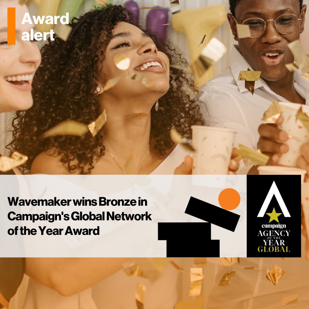 We won Bronze in @campaignmagazine Global Network of the Year category at their Global Agency of the Year Awards!

This is testament to the hard work and talent of Wavemakers across the world, and it is fantastic to see we are the highest placing media agency in this category.