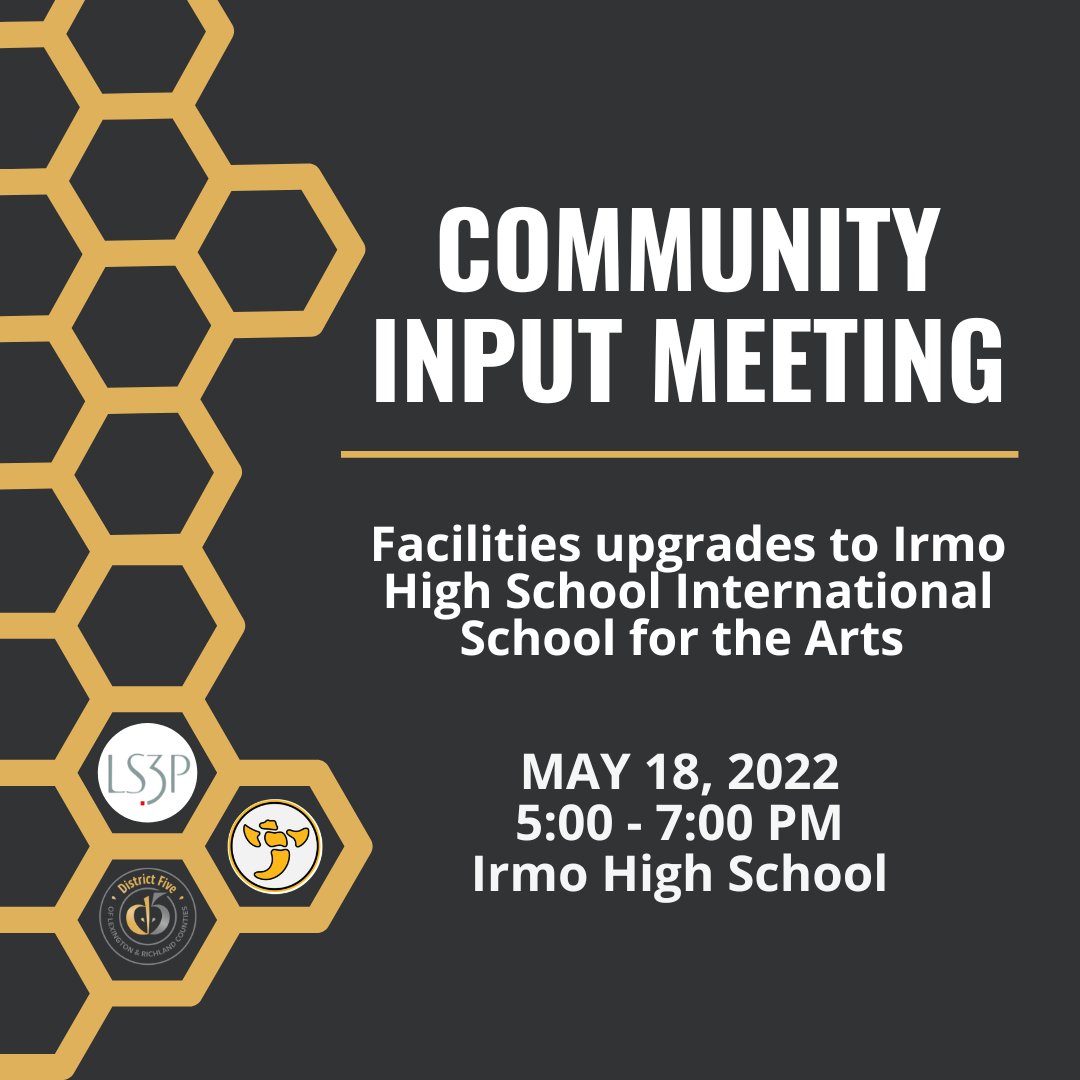 LexRich5Schools's tweet photo. 🐝🏗 TONIGHT IN #IrmoSC: #LexRich5Schools is hosting a Community Input Meeting from 5 – 7:00 pm to discuss the facilities upgrades to @IrmoHigh. The architect, @LS3P, will provide 3D renderings of the potential outcome of the new East Wing to seek community input on the project. https://t.co/OIDGTjnGR8