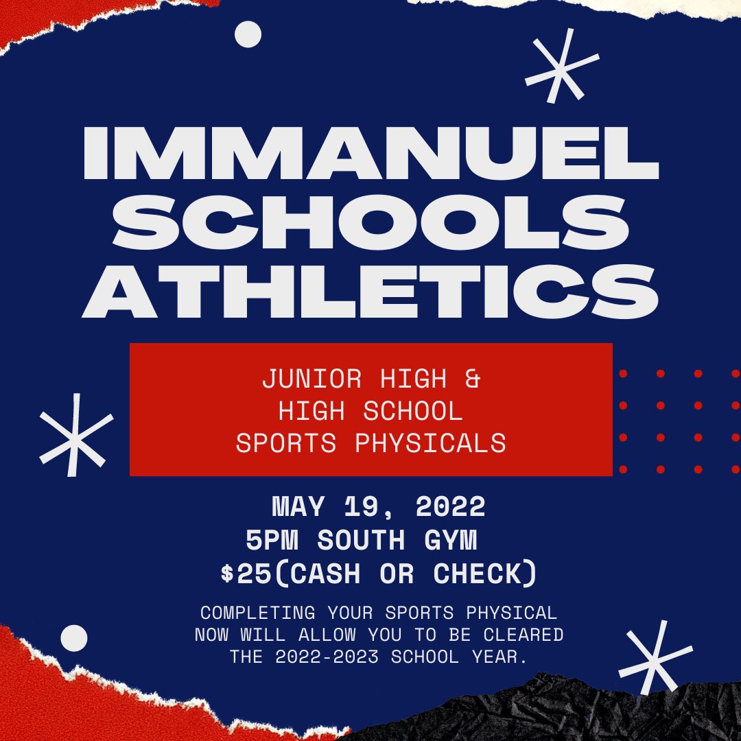 immanuel athletics on twitter reminder tomorrow we are offering sports physicals in the gym starting at 5pm to athletes who would like to compete in the 2022 23 school year an email was