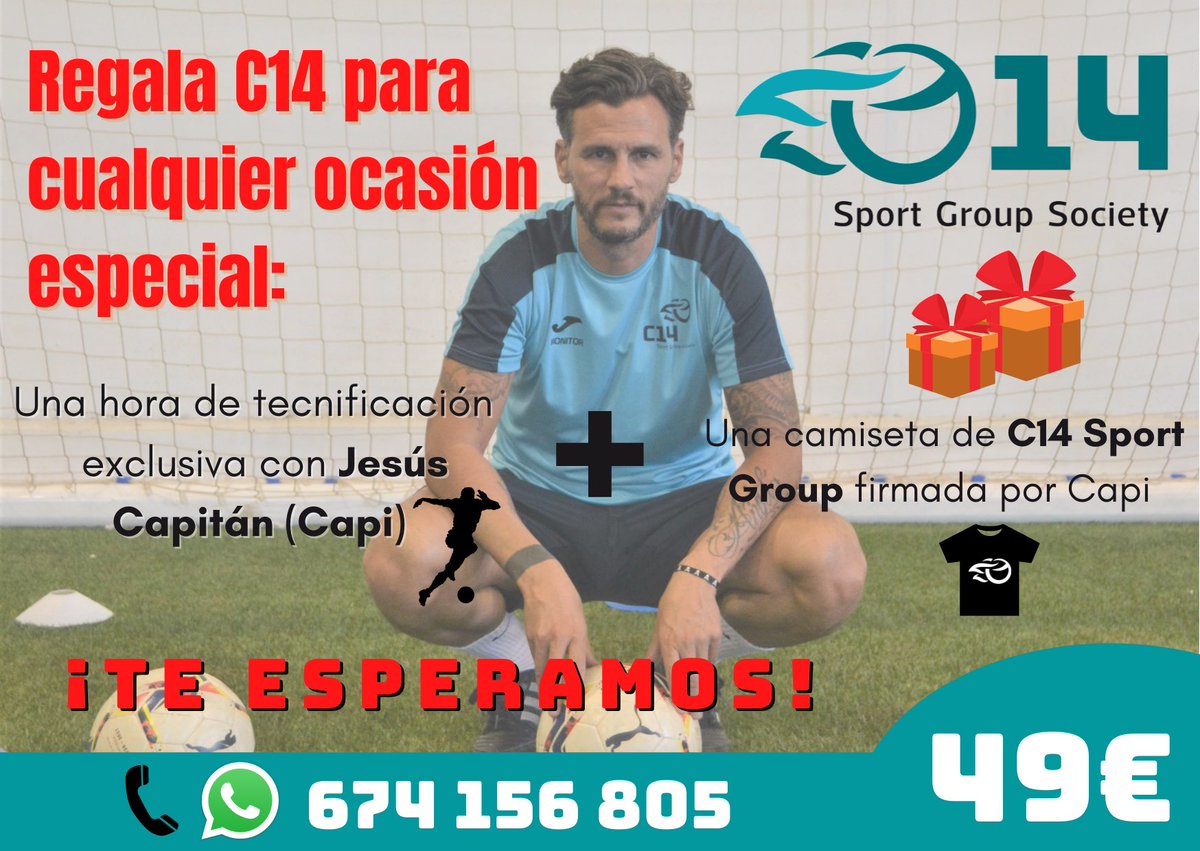 C14SportGroup's tweet photo. ¡Tenemos el regalo perfecto! 🎁
1️⃣hora de tecnificación exclusiva con @jesuscapitan_oficial ➕ una camiseta de C14 Sport Group firmada por Capi.
✔️Para más información puedes escribirnos al whatsapp 📲 674 156 805.
_______
📍 C/  del Azahar 20. 41970 Santiponce (Sevilla) https://t.co/YrWDlQou7l