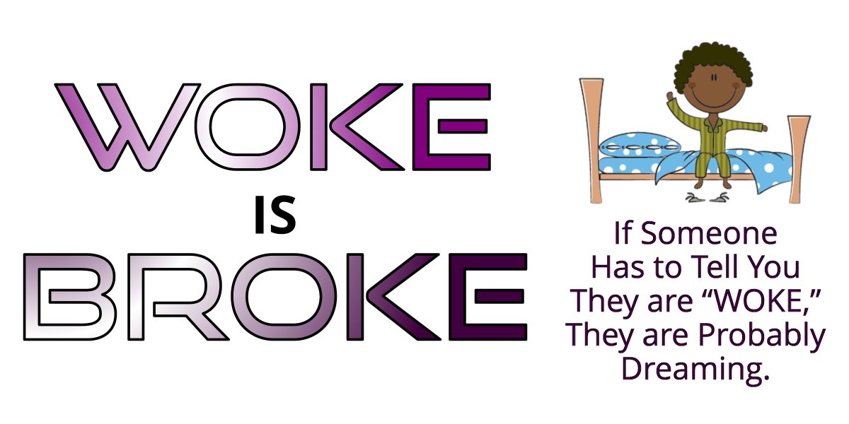 #woke #wokeIsBroke