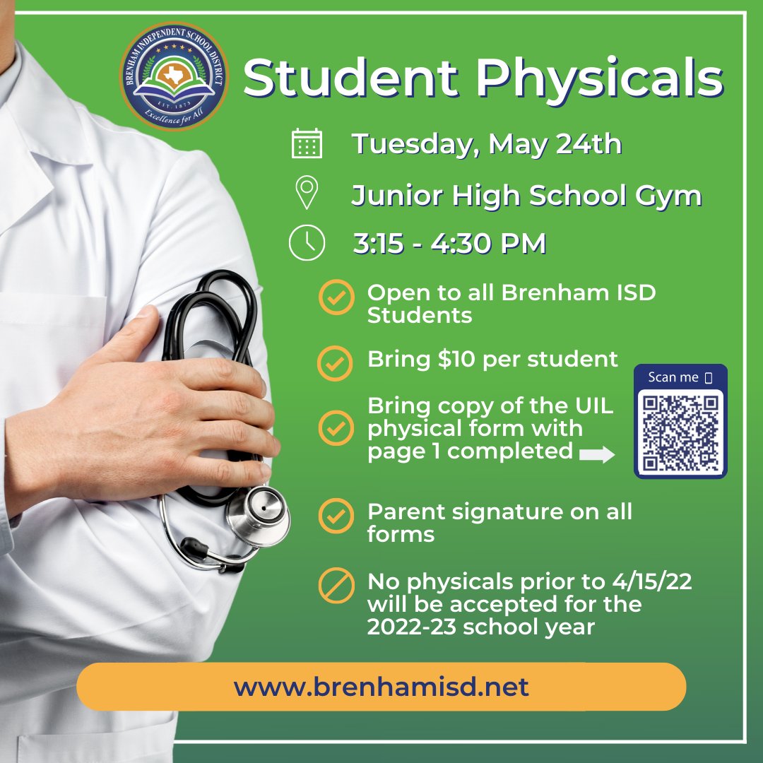 LOCATION CHANGE for the student physicals coming up on Tuesday, May 24th! Now happening at the Brenham Junior High School Gym.