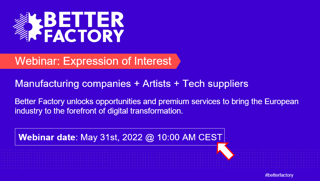 betterfactory's tweet photo. Are you a manufacturing #SME, tech provider or artist? 💡  
You could apply for our next Open Call, for business support + funding to collaborate on new, personalised products ⚙️  
Join this webinar on Tues. 31 May to find out more 👉🏻 https://t.co/Jf8TUGyIG1 https://t.co/WT9Fo0zQbs