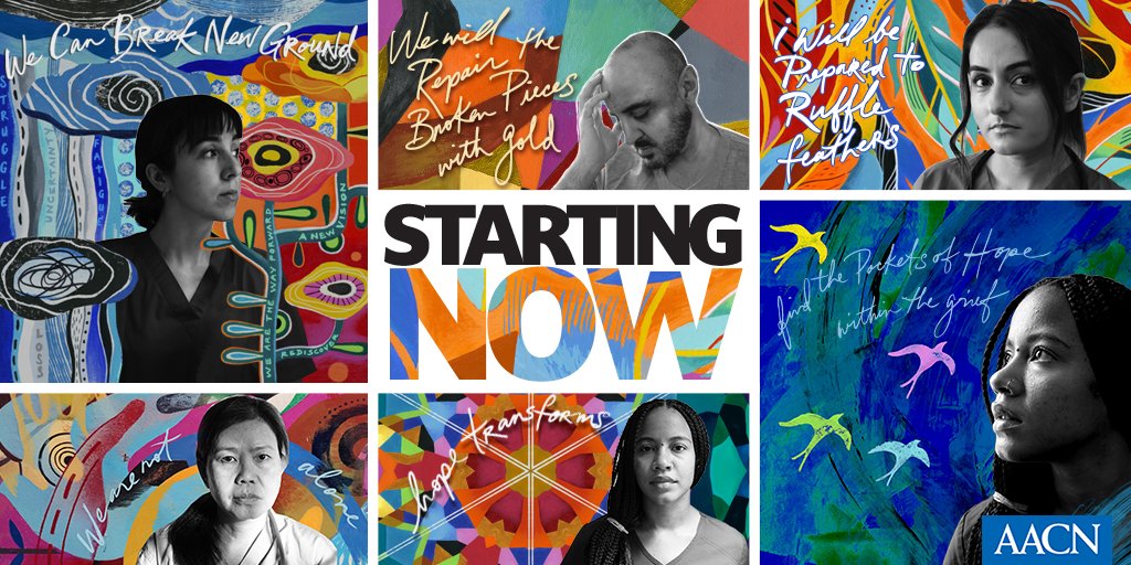 “We will start now with renewed hope. Because hope transforms. We can break new ground. And, along the way, be prepared to ruffle some feathers. We will do this together. And we will do it Starting Now.” AACN President-elect Amanda Bettencourt #StartingNow
