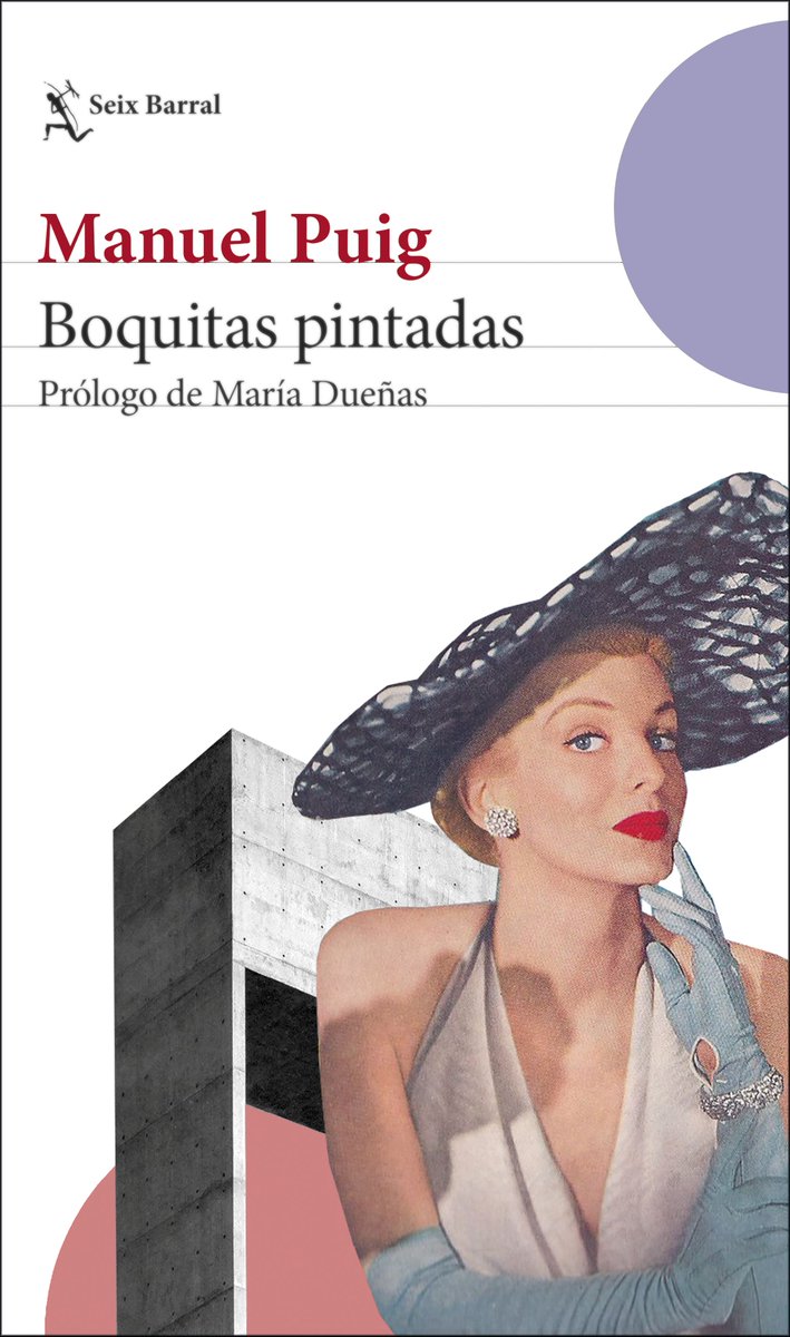 Seix_Barral's tweet photo. 📢 Ya en librerías dos nuevas ediciones de la obra de Manuel Puig para conmemorar el 90 aniversario de su nacimiento.
📕 #BoquitasPintadas, con prólogo de #MaríaDueñas.
📕 #TheBuenosAiresAffair, prologado por #MarioMendoza.
👉https://t.co/XTJ9i24Mxc
#NuevasEdiciones #ManuelPuig https://t.co/yg9brpBiM8