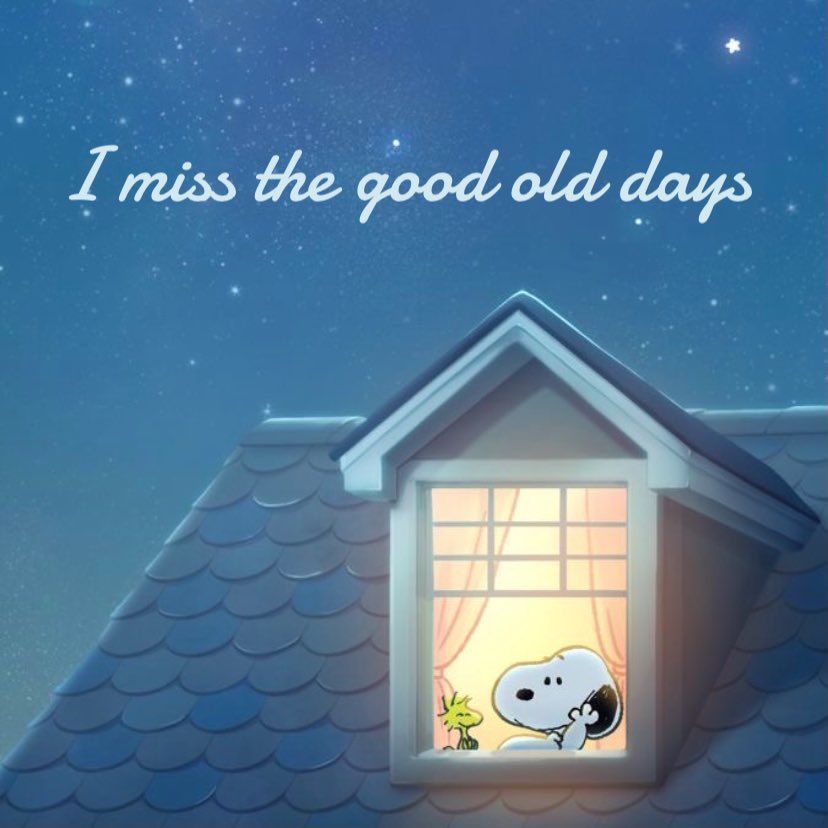 Snoopyquotess on Twitter: "Take me back to those good old days again 😞 #snoopy #missing #GoodOldDays https://t.co/3YrQWc1V6d" / Twitter