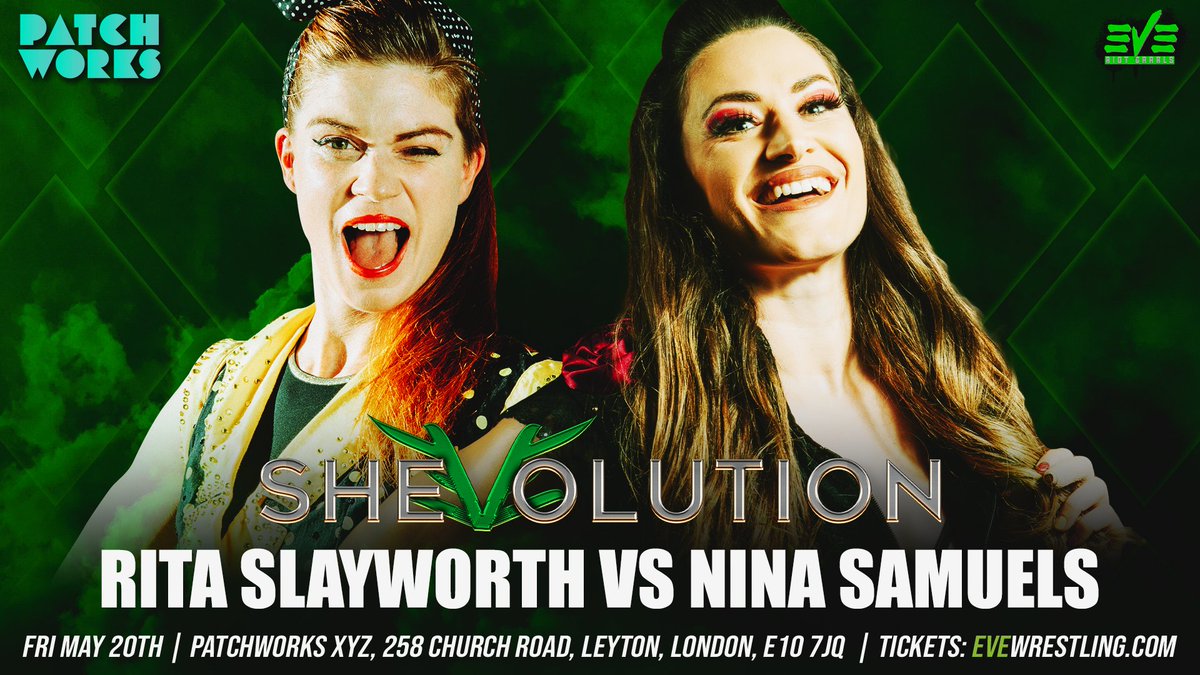 This Friday <a href="/PatchworksXyz/">Patchworks Leyton</a> in #LEYTON #LONDON - RITA SLAYWORTH steps into the ring with NINA SAMUELS, who as always will remind us she is the host &amp; star of "THE NINA SAMUELS SHOW" on WWE NXTUK. 

Here's hoping for a show "Takeover" of Rita's own!

🎟 EVEwrestling.com/Tickets