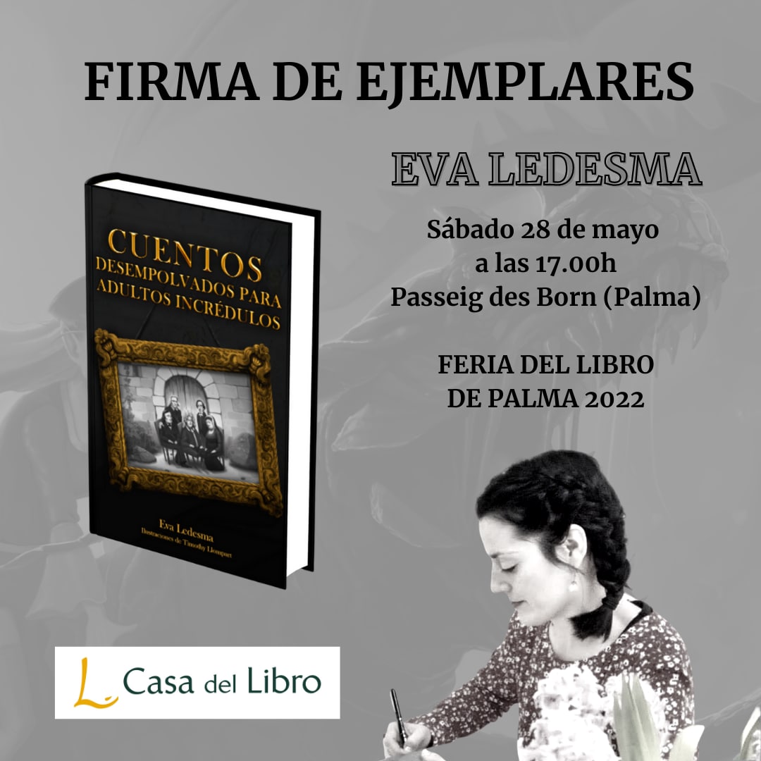 EscritoraEva's tweet photo. ¡Os espero en la Feria del Libro de Palma de Mallorca!😃 https://t.co/5GUtfAULRI