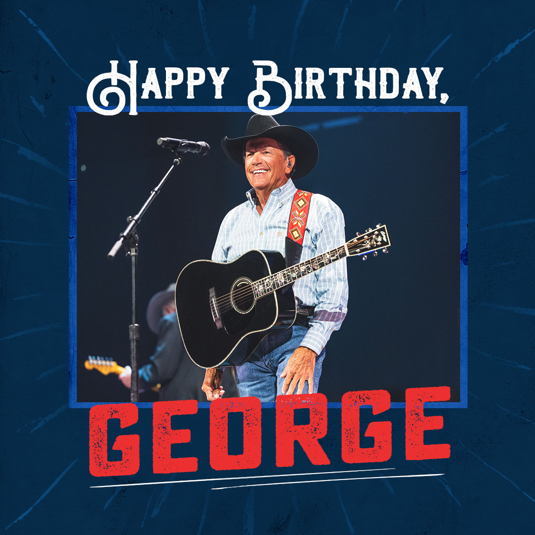 Happy Birthday, George! Leave some birthday love by sharing your favorite George memory for the King of Country in the comments! 🤠