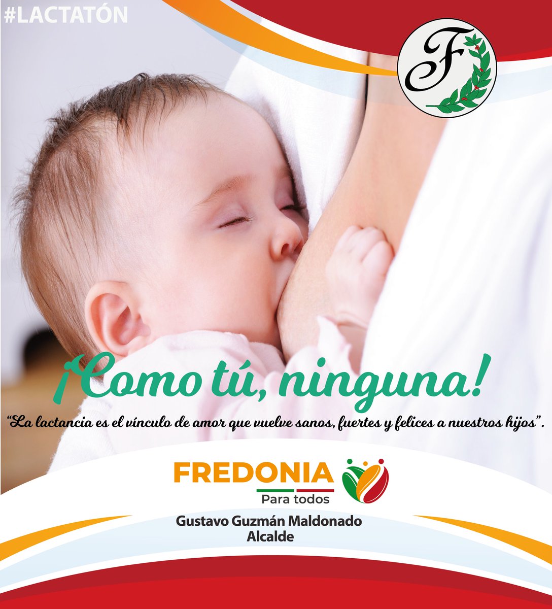 #Lactatón La lactancia materna es AMOR convertido en ALIMENTO.

Gustavo Guzmán Maldonado
Alcalde

Sandra María Mesa Díez
Primera Dama

#FredoniaParaTodos🇧🇬
