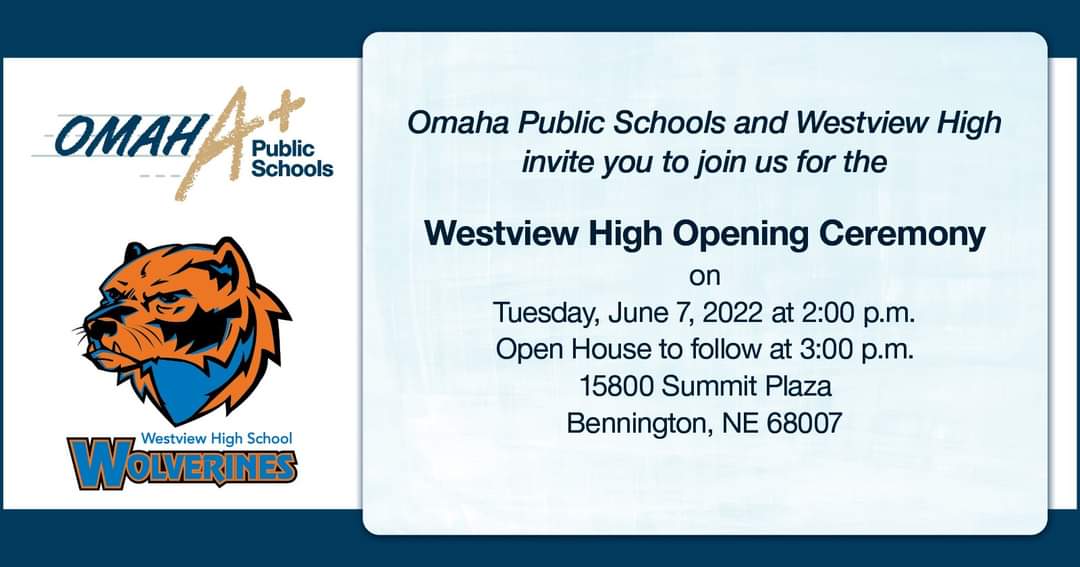 OPS_Westview's tweet photo. For the first time in 51 years, the @OmahaPubSchool  are opening two brand new high schools! Be part of history and join us for our official Opening Ceremony on Tuesday, June 7th. The ceremony will start at 2pm, with an Open House following at 3pm. https://t.co/sJyACz7gpC
